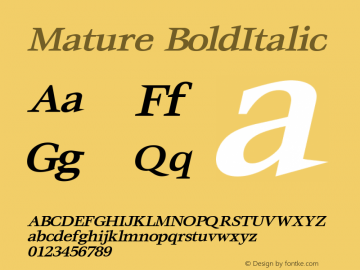 Mature BoldItalic Rev. 003.000 Font Sample