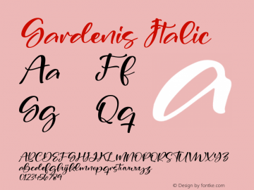 Gardenis Italic Version 1.00;February 24, 2022;FontCreator 13.0.0.2683 64-bit图片样张