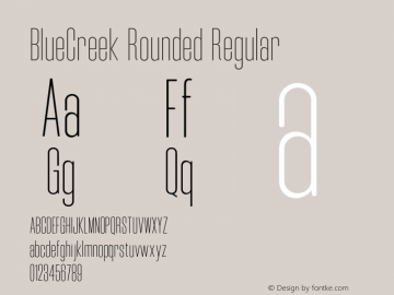 BlueCreek Rounded W05 Thin X Cn Version 1.001图片样张