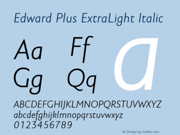 Edward Plus ExtraLight Italic Version 4.001图片样张