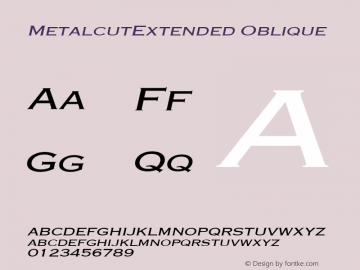 MetalcutExtended Oblique Rev. 003.000 Font Sample