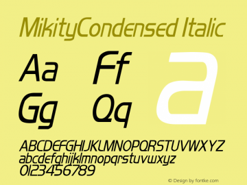 MikityCondensed Italic Rev. 003.000图片样张