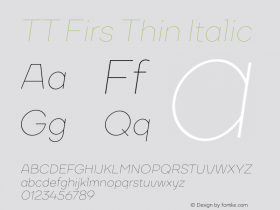 TT Firs Thin Italic Version 1.010图片样张