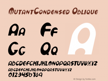 MutantCondensed Oblique Rev 001 Font Sample