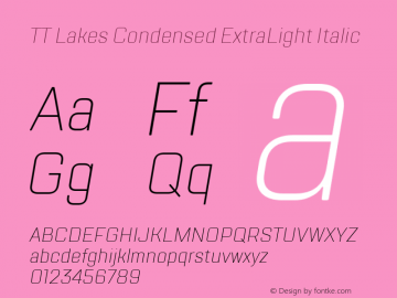 TT Lakes Condensed ExtraLight Italic Version 1.000; ttfautohint (v1.5) -l 8 -r 50 -G 0 -x 0 -D latn -f cyrl -m 