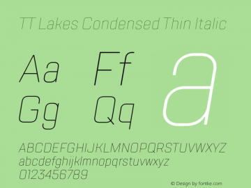 TT Lakes Condensed Thin Italic Version 1.000图片样张