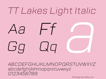 TT Lakes Light Italic Version 1.000图片样张