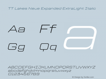 TT Lakes Neue Expanded ExtraLight Italic Version 1.100.14042021图片样张