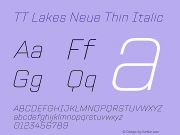 TT Lakes Neue Thin Italic Version 1.100.14042021图片样张