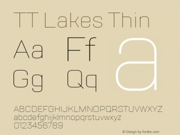 TT Lakes Thin Version 1.000; ttfautohint (v1.5) -l 8 -r 50 -G 0 -x 0 -D latn -f cyrl -m 