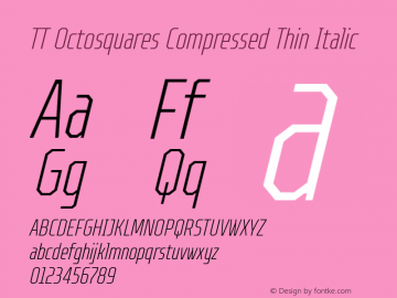 TT Octosquares Compressed Thin Italic 1.000图片样张