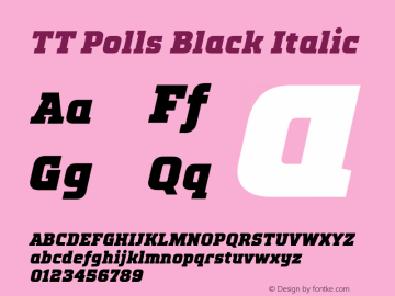 TT Polls Black Italic Version 1.010.25112020; ttfautohint (v1.5) -l 8 -r 50 -G 0 -x 0 -D latn -f none -m 