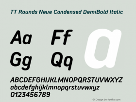 TT Rounds Neue Condensed DemiBold Italic Version 1.010.28122020图片样张