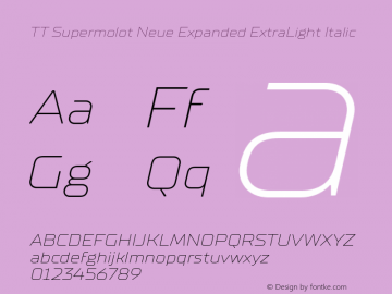 TT Supermolot Neue Expanded ExtraLight Italic Version 1.000图片样张