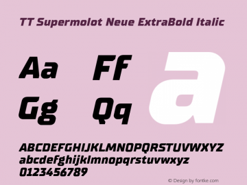 TT Supermolot Neue ExtraBold Italic Version 1.000图片样张