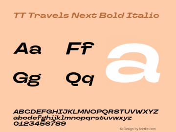 TT Travels Next Bold Italic Version 1.100.08102021图片样张