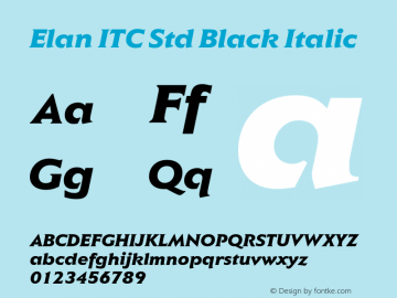 Elan ITC Std Black Italic Version 1.000;PS 001.000;hotconv 1.0.38图片样张