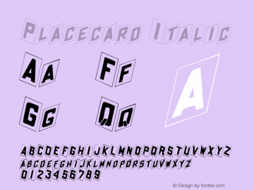 Placecard Italic Rev. 003.000 Font Sample