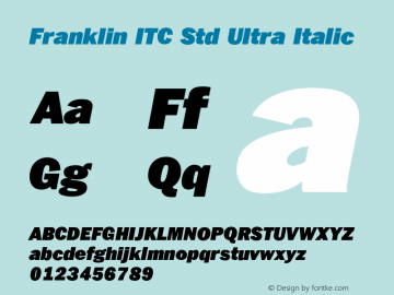 FranklinITCStd-UltraItalic Version 1.01图片样张