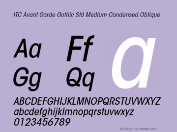 ITC Avant Garde Gothic Std Medium Condensed Oblique Version 1.00 Build 1000图片样张