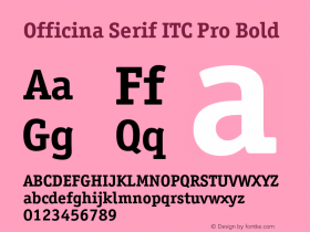 Officina Serif ITC Pro Bold Version 2.00图片样张