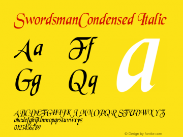 SwordsmanCondensed Italic Rev. 003.000 Font Sample