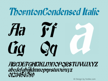 ThorntonCondensed Italic Rev. 003.000 Font Sample