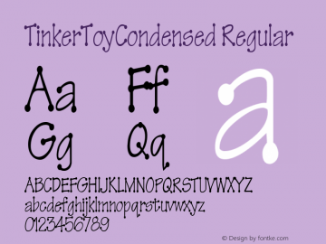 TinkerToyCondensed Regular Rev. 003.000 Font Sample