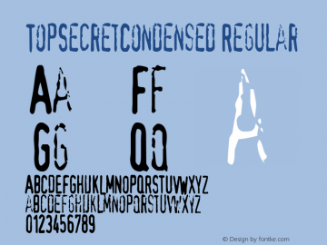 TopSecretCondensed Regular Rev. 003.000 Font Sample