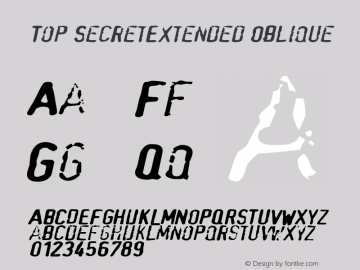 Top SecretExtended Oblique Rev. 003.000 Font Sample
