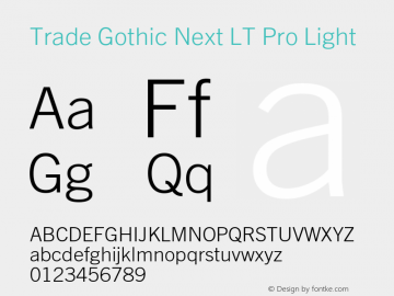 Trade Gothic Next LT Pro Light Version 2.00图片样张