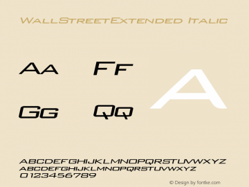 WallStreetExtended Italic Rev. 003.000 Font Sample