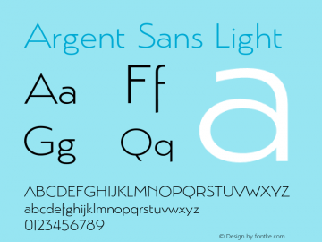 Argent Sans Light Version 3.000;PS 003.000;hotconv 1.0.88;makeotf.lib2.5.64775图片样张