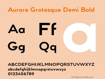 Aurore Grotesque Demi Bold Version 5.000;hotconv 1.0.109;makeotfexe 2.5.65596图片样张