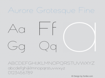 Aurore Grotesque Fine Version 5.000;hotconv 1.0.109;makeotfexe 2.5.65596图片样张