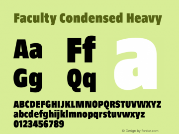 Faculty Condensed Heavy Version 2.000;hotconv 1.0.109;makeotfexe 2.5.65596图片样张