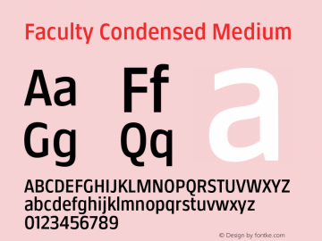 Faculty Condensed Medium Version 2.000;hotconv 1.0.109;makeotfexe 2.5.65596图片样张