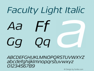 Faculty Light Italic Version 5.000;FEAKit 1.0图片样张