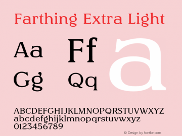 Farthing Extra Light Version 7.000;FEAKit 1.0图片样张