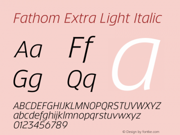 Fathom Extra Light Italic Version 5.000;FEAKit 1.0图片样张