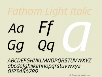 Fathom Light Italic Version 5.000;FEAKit 1.0图片样张