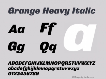 Grange Heavy Italic Version 1.000;PS 001.000;hotconv 1.0.88;makeotf.lib2.5.64775图片样张