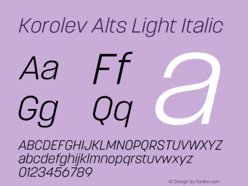 Korolev Alternates Light Italic Version 8.000;FEAKit 1.0图片样张