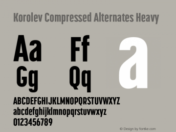 Korolev Compressed Alternates Heavy Version 3.000;hotconv 1.0.109;makeotfexe 2.5.65596图片样张