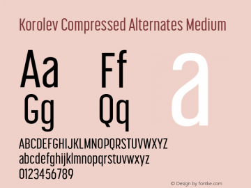 Korolev Compressed Alternates Medium Version 3.000;hotconv 1.0.109;makeotfexe 2.5.65596图片样张