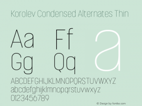 Korolev Condensed Alternates Thin Version 2.000;hotconv 1.0.109;makeotfexe 2.5.65596图片样张