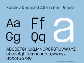 Korolev Rounded Alternates Regular Version 2.000;hotconv 1.0.109;makeotfexe 2.5.65596图片样张