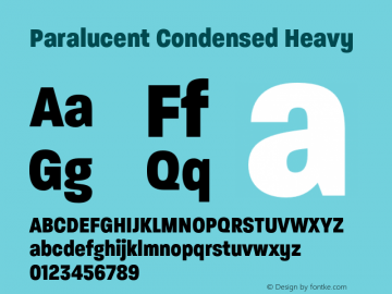 Paralucent Condensed Heavy Version 3.000;hotconv 1.0.109;makeotfexe 2.5.65596图片样张