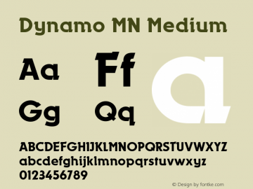 Dynamo MN Medium Version 001.004 Font Sample