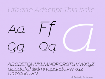 Urbane Adscript Thin Italic Version 3.000;PS 003.000;hotconv 1.0.88;makeotf.lib2.5.64775图片样张